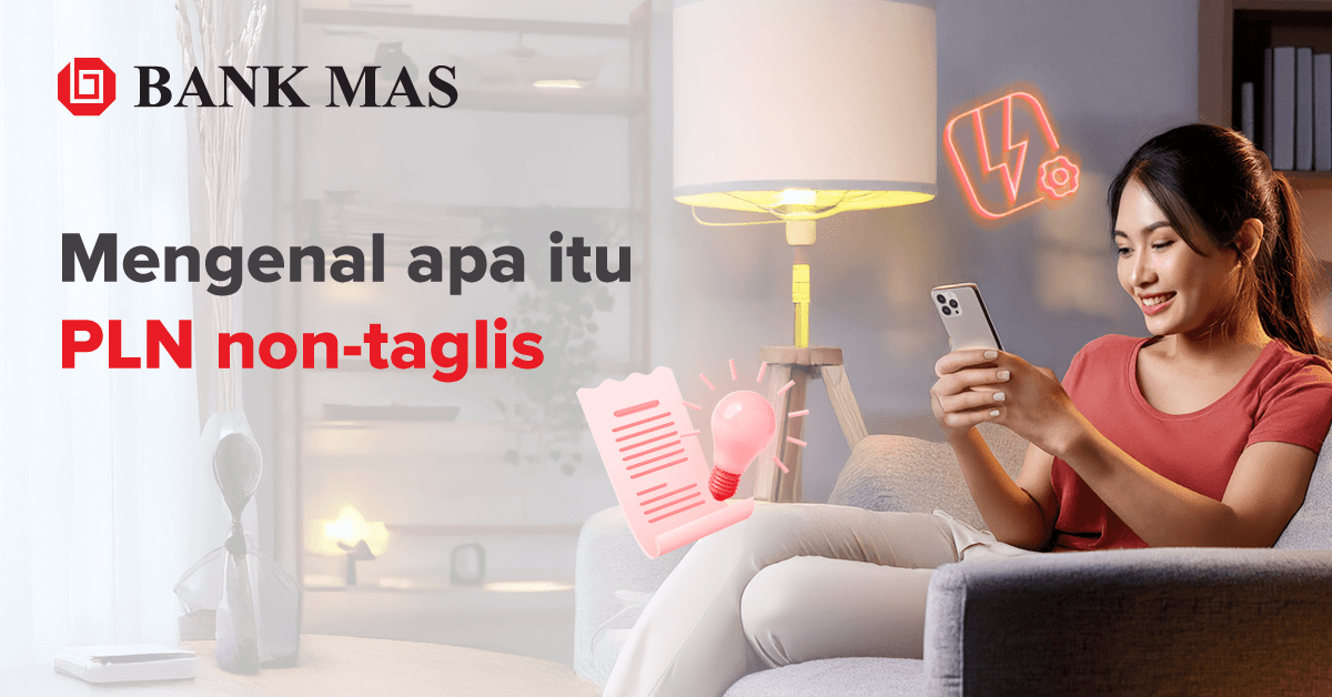 Mengenal Apa Itu PLN Non Taglis dan Cara Pembayarannya
